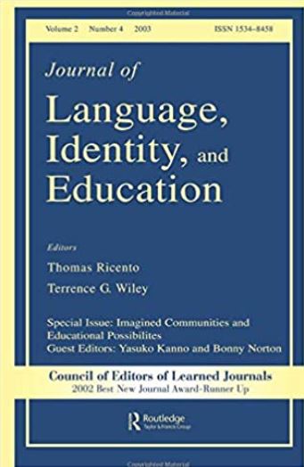 Imagined Communities and Educational Possibilities: A Special Issue of the journal of Language, Identity, and Education (Journal of Language, Identity, and Education, Volume 2, Number 4, 2003)
