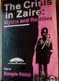 The Crisis in Zaire: Myths and Realities