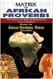 MATRIX OF AFRICAN PROVERBS: The Ethical and Spiritual Blueprint