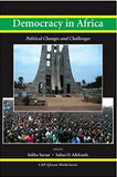 Democracy in Africa: Political Changes and Challenges