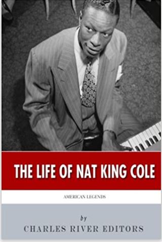 American Legends: The Life of Nat King Cole