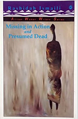 Missing in Action and Presumed Dead: Poems (African Women Writers)