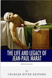 French Legends: The Life and Legacy of Jean-Paul Marat