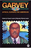 Garvey: Africa, Europe, the Americas