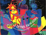 The Dance of the Rain Gods