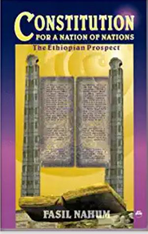 Constitution for a Nation of Nations: The Ethiopian Prospect