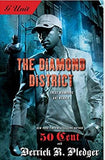The Diamond District (G UNIT)