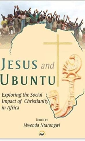 Jesus and Ubuntu: Exploring the Social Impact of Christanity in Africa