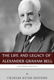 Legendary Scientists: The Life and Legacy of Alexander Graham Bell