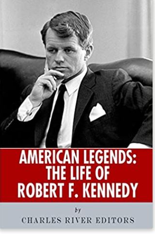 American Legends: The Life of Robert F. Kennedy
