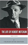 American Legends: The Life of Robert Mitchum