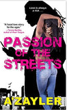Passion of the Streets