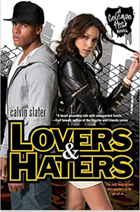 Lovers & Haters (Coleman High)