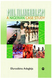 Multilingualism: A Nigerian Case Study