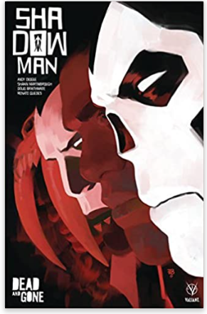 Shadowman (2018) Volume 2: Dead and Gone