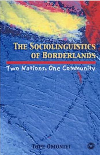 The Sociolinguistics of Borderlands: Two Nations, One Community