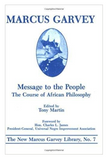 Message to the People: The Course of African Philosophy (The New Marcus Garvey Library