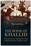 THE BOOK OF KHALLID: THE UNTOLD STORY OF KHALLID ABDUL MUHAMMAD, MILITANT PROPHET TO TODAY'S RADICAL GENERATION