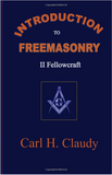 Introduction To Freemasonry II Fellowcraft