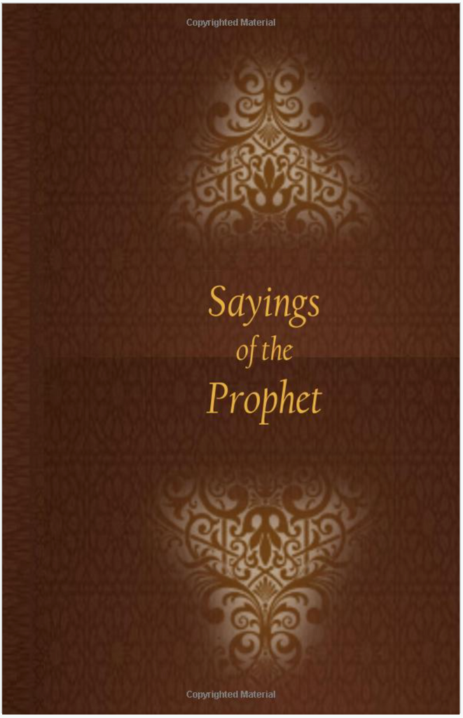 Sayings of the Prophet
