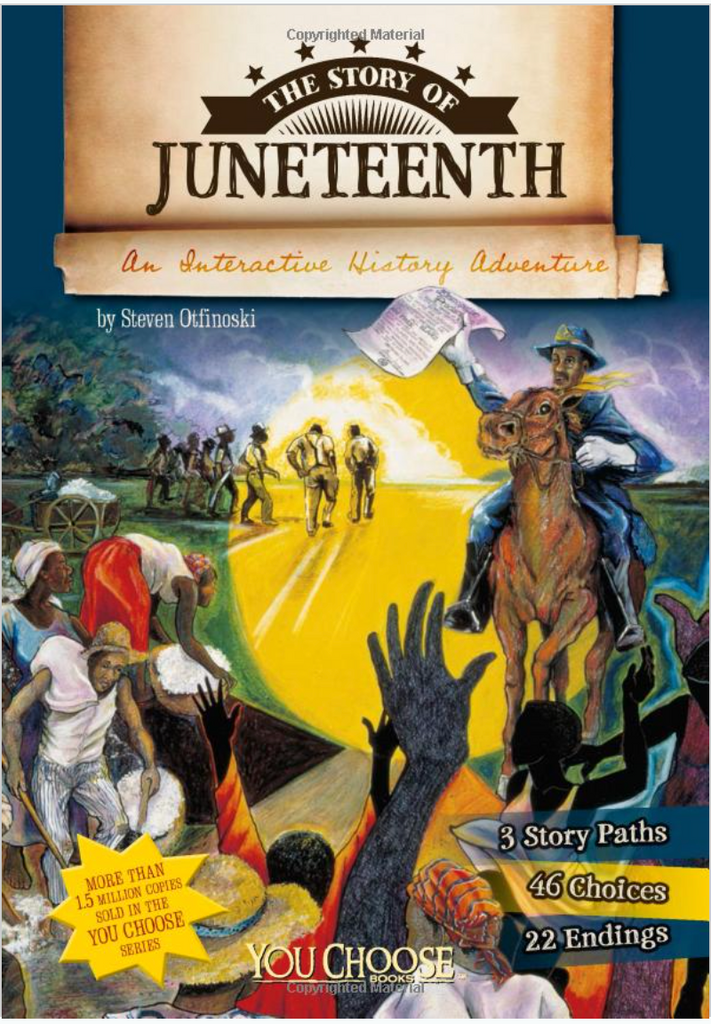 THE STORY OF JUNETEENTH