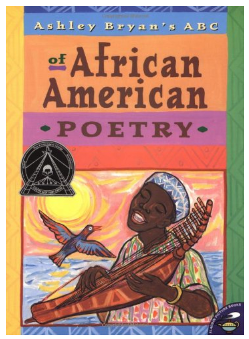 ASHLEY BRYAN'S ABC OF AFRICAN AMERICAN POETRY