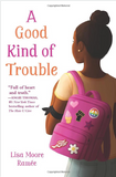 A GOOD KIND OF TROUBLE (PB)