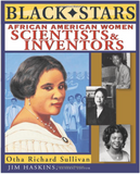BLACK STARS: AFRICAN AMERICAN WOMEN SCIENTISTS AND INVENTORS (BLACK STARS)