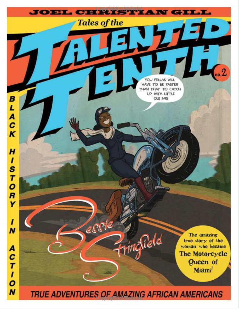 Bessie Stringfield: Tales of the Talented Tenth, No. 2