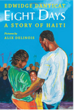 EIGHT DAYS: A STORY OF HAITI