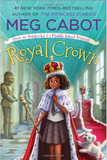 ROYAL CROWN: FROM THE NOTEBOOKS OF A MIDDLE SCHOOL PRINCESS #4