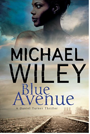 BLUE AVENUE (DETECTIVE DANIEL TURNER MYSTERY #1)