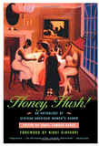 HONEY, HUSH!: AN ANTHOLOGY OF AFRICAN AMERICAN WOMEN'S HUMOR