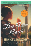 THIS BITTER EARTH: THE STORY OF SUGAR LACEY