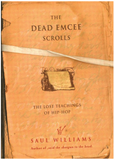 THE DEAD EMCEE SCROLLS: THE LOST TEACHINGS OF HIP-HOP AND CONNECTED WRITINGS