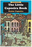THE LITTLE CAPOEIRA BOOK