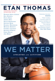 WE MATTER: ATHLETES AND ACTIVISM