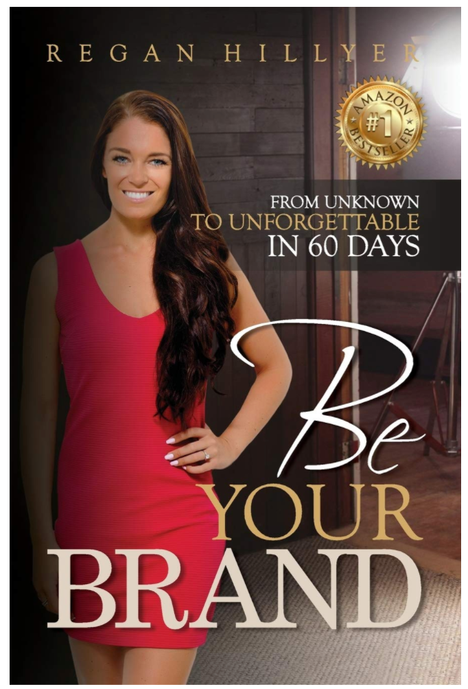 BE YOUR BRAND: FROM UNKNOWN TO UNFORGETTABLE IN 60 DAYS