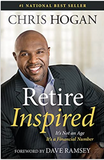 RETIRE INSPIRED: IT'S NOT AN AGE, IT'S A FINANCIAL NUMBER
