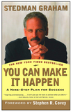 YOU CAN MAKE IT HAPPEN: A NINE-STEP PLAN FOR SUCCESS