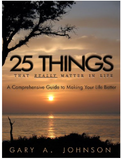 25 THINGS THAT REALLY MATTER IN LIFE