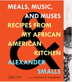 MEALS, MUSIC, AND MUSES: RECIPES FROM MY AFRICAN AMERICAN KITCHEN