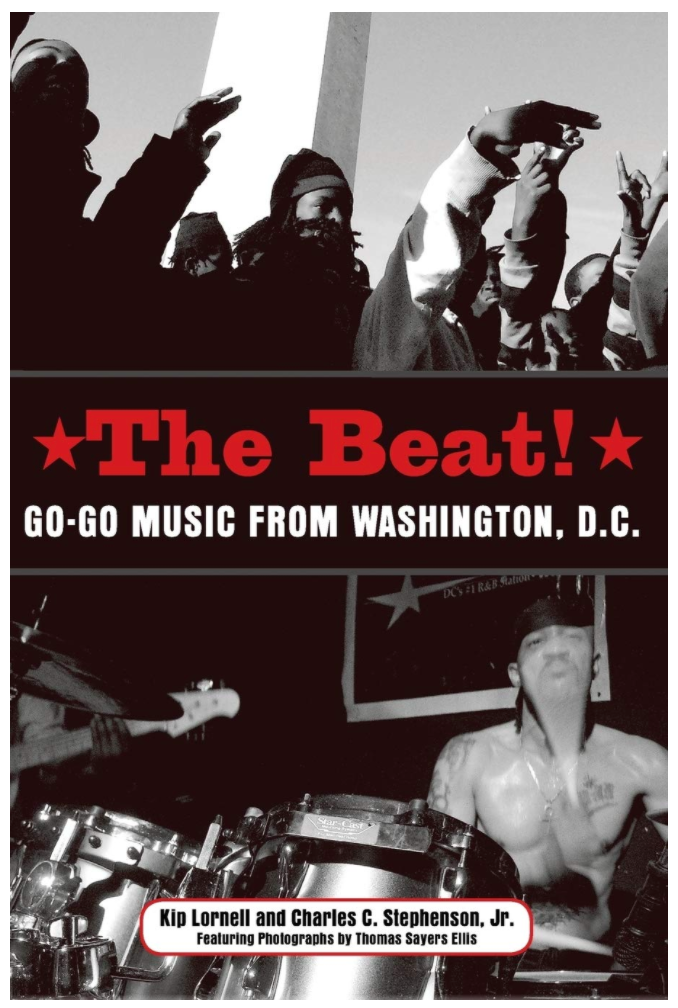 THE BEAT: GO-GO MUSIC FROM WASHINGTON, D.C.