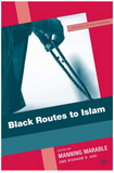 BLACK ROUTES TO ISLAM