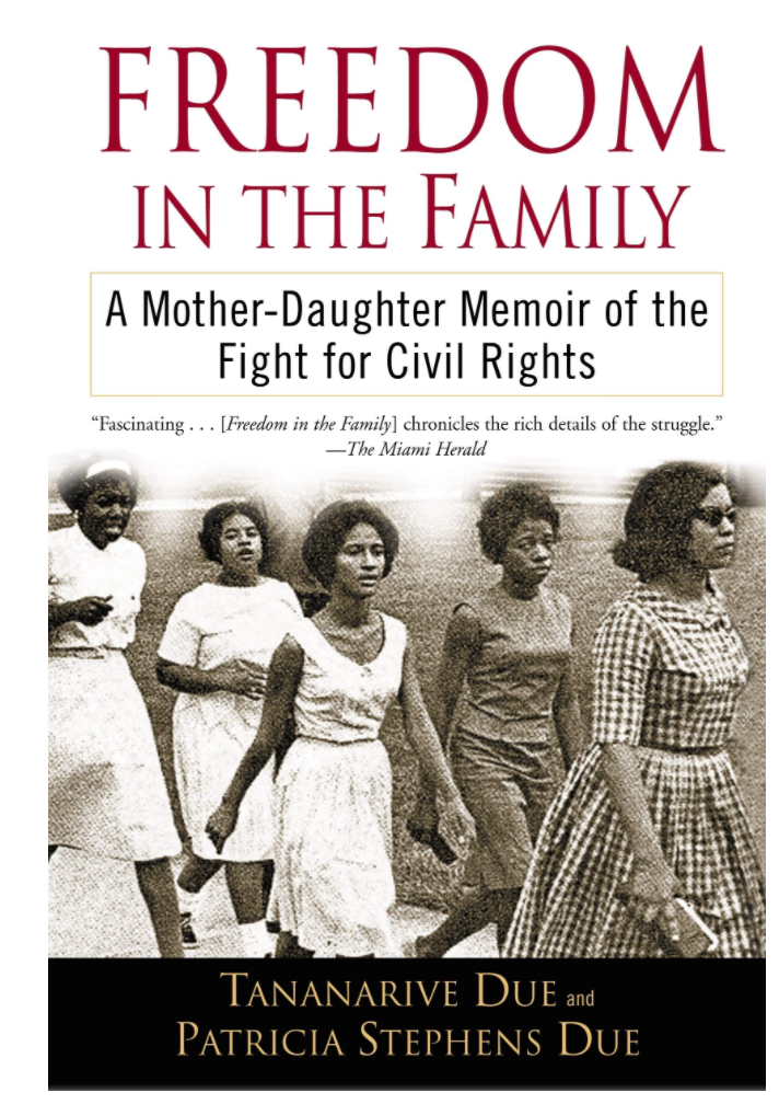 FREEDOM IN THE FAMILY: A MOTHER-DAUGHTER MEMOIR OF THE FIGHT FOR CIVIL RIGHTS