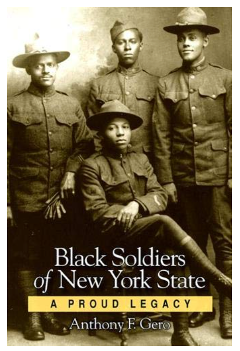 BLACK SOLDIERS OF NEW YORK: A PROUD LEGACY
