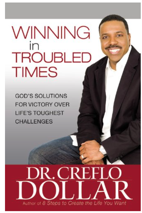 WINNING IN TROUBLED TIMES: GOD'S SOLUTIONS FOR VICTORY OVER LIFE'S TOUGHEST CHALLENGES