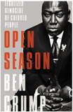 OPEN SEASON: LEGALIZED GENOCIDE OF COLORED PEOPLE