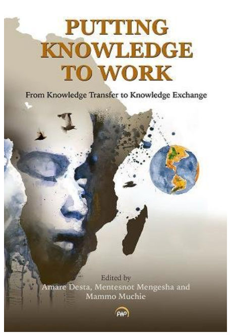 PUTTING KNOWLEDGE TO WORK: From Knowledge Transfer to Knowledge Exchange
