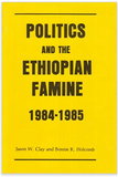 POLITICS AND THE ETHIOPIAN FAMINE 1984-1985